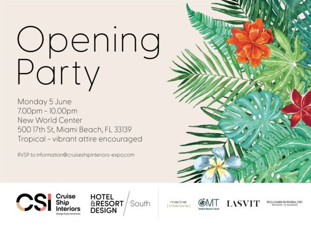 It’s time to dig out your most vibrant ensemble for this year’s official Opening Party! 🌺🍹

The Opening Party, sponsored by flygmt_travel, wsib2b, lasvitdesign, and marine_interiors will be taking place on 5 June at the New World Center…and this year, we’ve gone tropical! 🌴

Join us for a dance and a drink as we unite and celebrate the cruise community once again💃🏼

Please note the Opening Party is open to VIPs, exhibitors, CSI+ members and badge holders, Sponsors, and Press. 

We look forward to seeing you there! 

#CSI23 #cruisecommunity #cruisedesign #cruiseinteriors #interiordesign